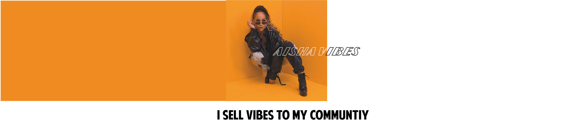 Aisha Vibes